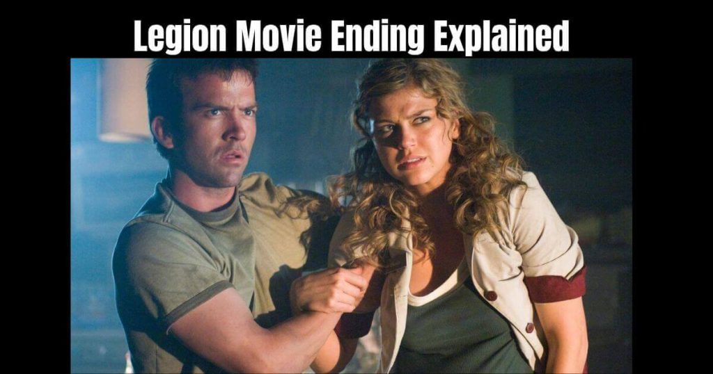 Legion Movie Ending Explained