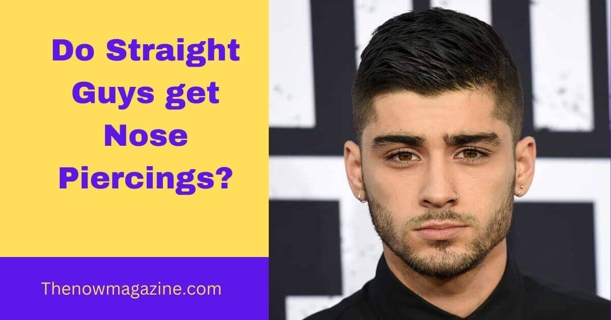 Do Straight Guys get Nose Piercings? Answered!